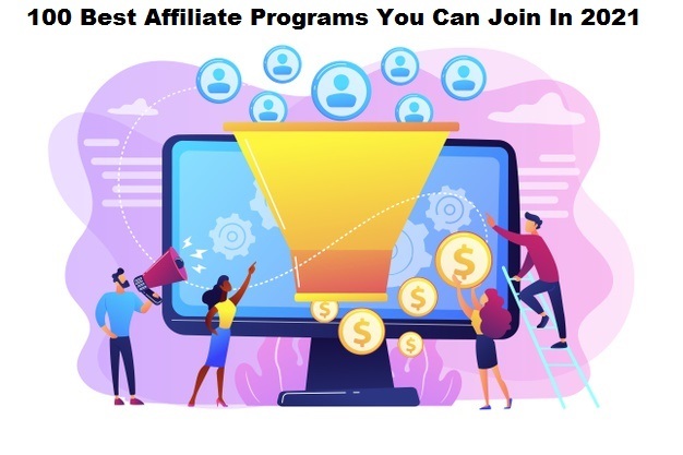 100 best affiliate programs you can join in 2021