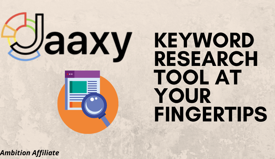 Jaaxy Review Keyword Research Tool At Your Fingertips