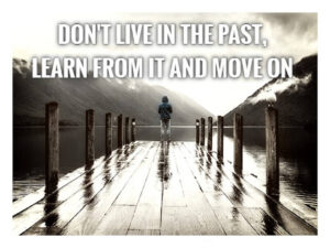 Qoute-Don't live in the past
