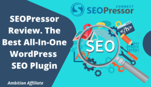 SEOPressor Review. The Best All-In-One WordPress SEO Plugin