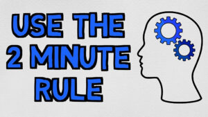 2-minute rule