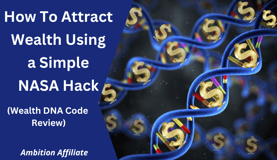 How To Attract Wealth Using a Simple NASA Hack